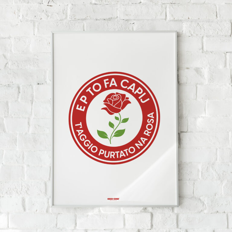 T'aggio purtato na Rosa Poster